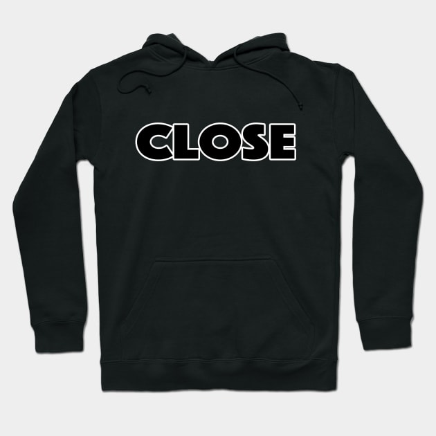 Close Hoodie by lenn